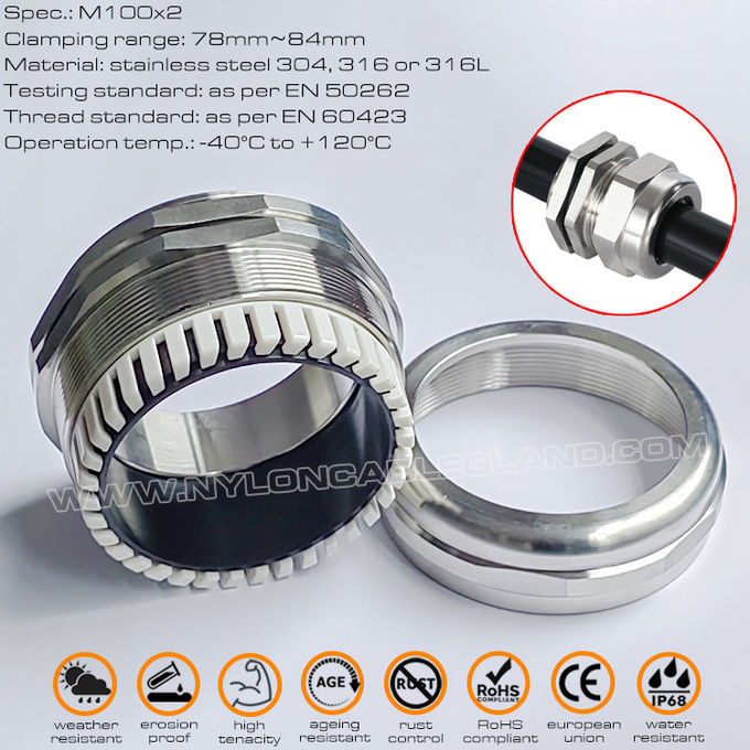 گلند آب بندی متریک فولاد ضد زنگ 304، 316، 316L، رتبه IP68، EN 60423، M100x2.0، برای محدوده 78 ~ 84 میلی متر